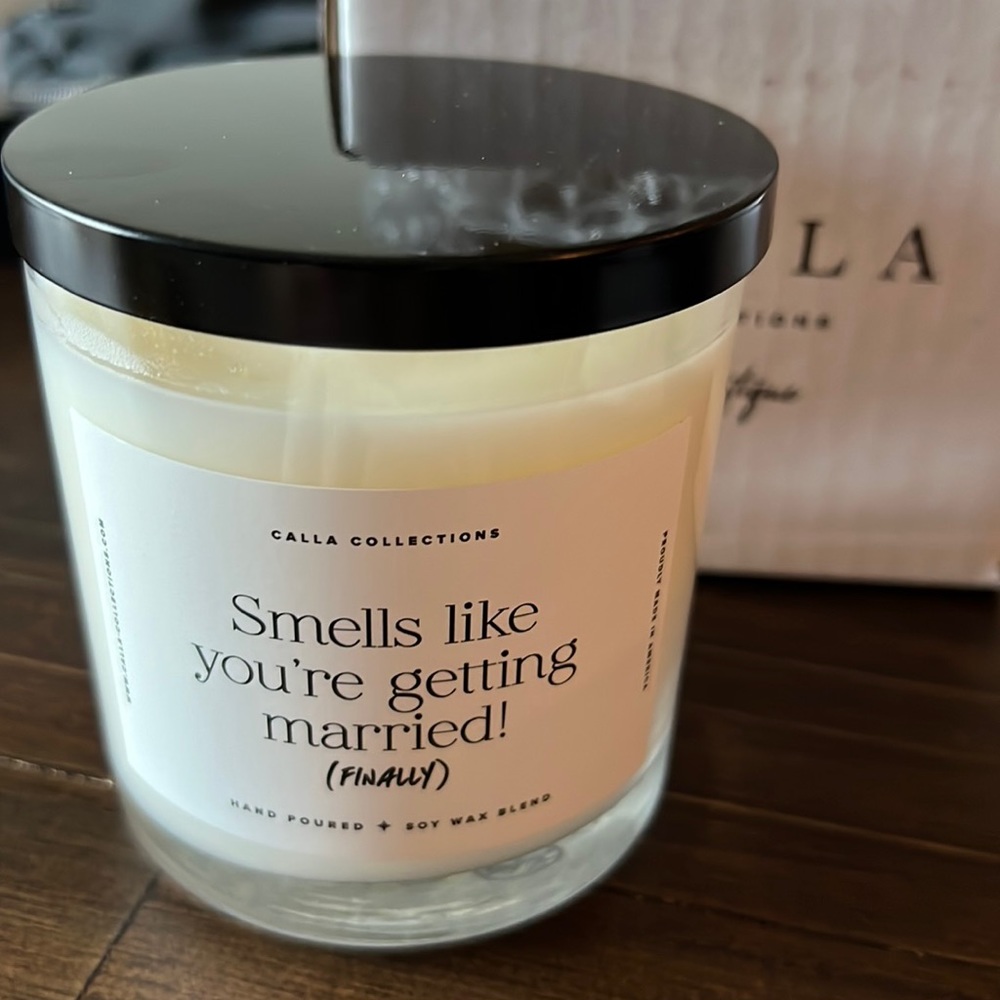 Calla collections smells like you’re getting married! (Finally) candle